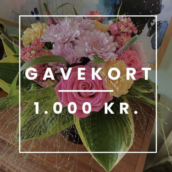 Billede af en buket, hvor der står "Gavekort 1.000 kr." som tekstoverlay